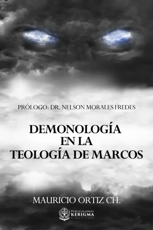 Portada de Demonología en la Teología de Marcos, de Mauricio Ortiz