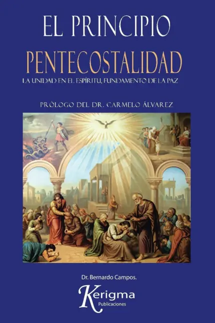 Portada de El Principio Pentecostalidad de Bernardo Campos