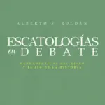 Portada de Escatología en Debate, de Alberto F. Roldan, sobre hermenéuticas del reino y el fin de la historia.