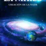 Ex-Nihilo: Creación de la Nada