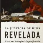Portada de La Justicia de Dios Revelada, de Mauricio A. Jimenez