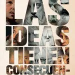 Portada de Las ideas tienen consecuencias, de R. C. Sproul