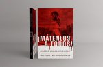 Mátenlos a Todos ordenó Dios el genocidio