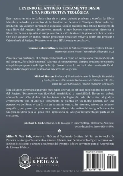 Contraportada de Mensaje y Teología del Antiguo Testamento, de Miles V. Van Pelt
