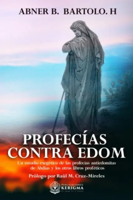 Portada de Profecias contra Edom, de Abner B. Bartolo H.