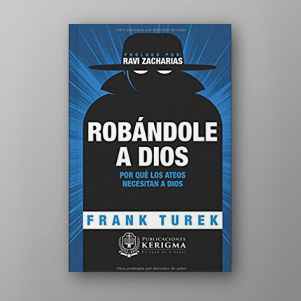 Robándole a Dios: ¿Por qué los ateos necesitan a Dios?