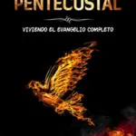 Portada de Teología pentecostal: Viviendo el Evangelio completo, de Wolfgang Vondey