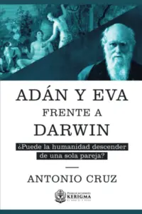 Portada de Adán y Eva Frente a Darwin de Antonio Cruz, con título y autor visibles.