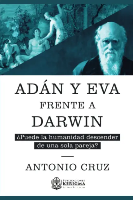 Portada de Adán y Eva Frente a Darwin de Antonio Cruz, con título y autor visibles.