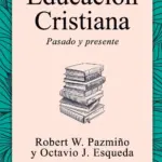 Portada de Educación Cristiana, de Octavio J. Esqueda