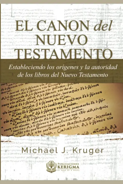 El Canon del Nuevo Testamento
