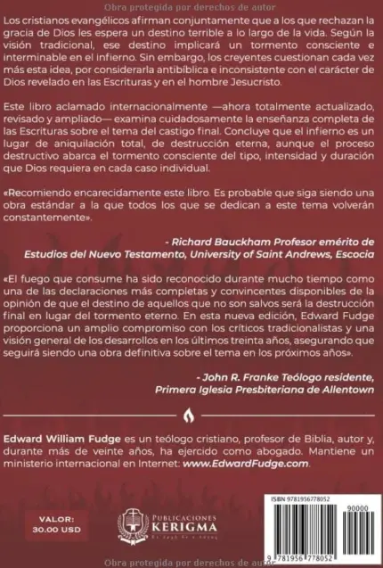 Contraportada de El Fuego que Consume, de Edward William Fudge
