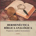 Portada de Hermenéutica Bíblica Analógica, de George Reyes