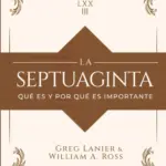 Portada de La Septuaginta, de Gregory R. Lanier