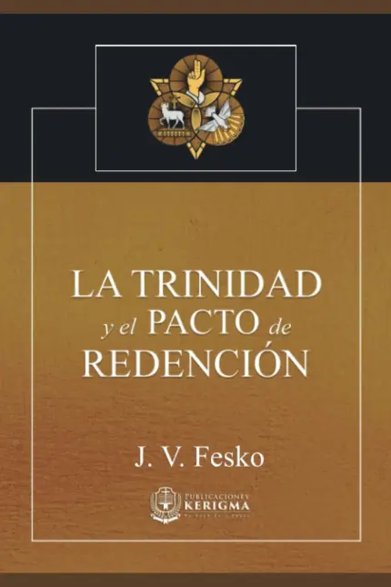 Portada de La Trinidad y el Pacto de Redención, de J. V. Fesko