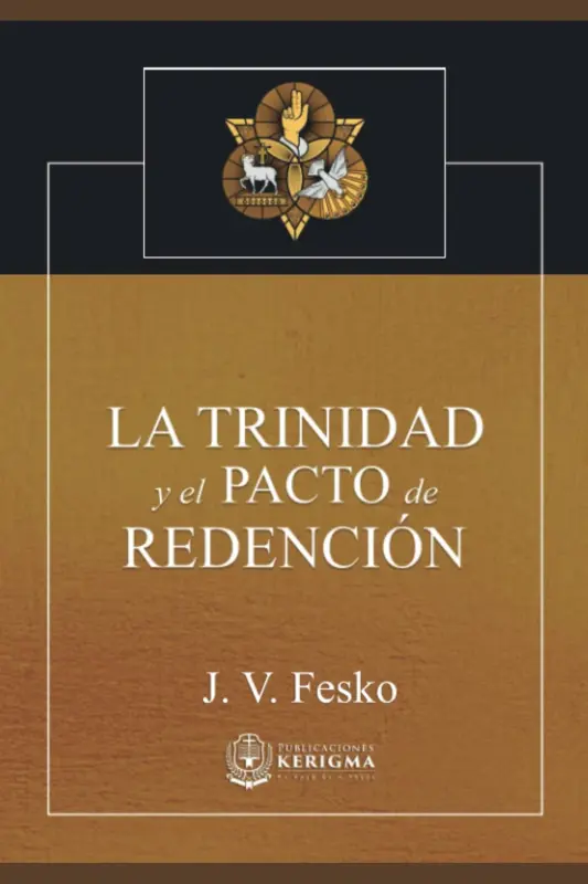 Portada de La Trinidad y el Pacto de Redención, de J. V. Fesko