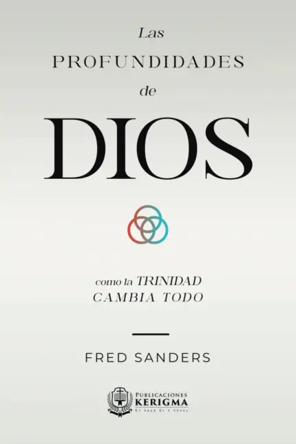 Portada de Las Profundidades de Dios, de Fred Sanders