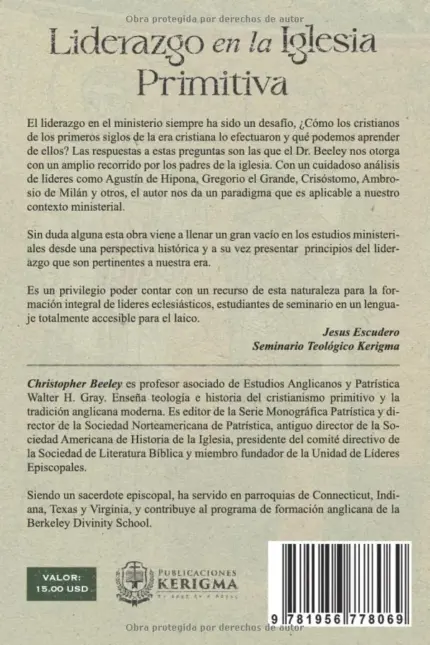 Contraportada de Liderazgo en la Iglesia Primitiva, de Christopher A. Beeley