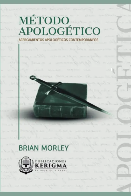 Portada de Método apologético, de Brian Morley, con título y autor visibles.