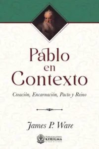Portada de Pablo en contexto, de James P. Ware