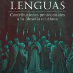 Portada de Pensando en Lenguas, de James K. A. Smith