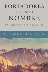 Portada de Portadores de su Nombre, de Carmen Joy Imes