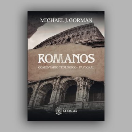 Romanos: Comentario Teológico y Pastoral