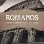 Portada de Romanos: Comentario Teológico y Pastoral, de Michael J. Gorman