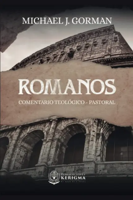 Portada de Romanos: Comentario Teológico y Pastoral, de Michael J. Gorman