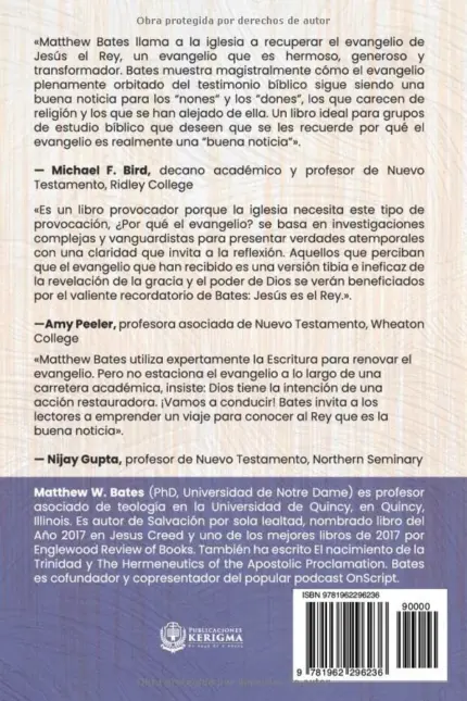 Contraportada de ¿Por qué el Evangelio?, de Matthew W. Bates