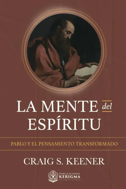 Portada de La Mente del Espíritu, de Craig S. Keener