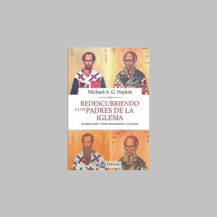 Descubriendo a los Padres de la Iglesia