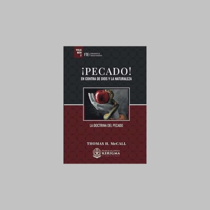 Pecado en Contra de Dios y en Su Naturaleza