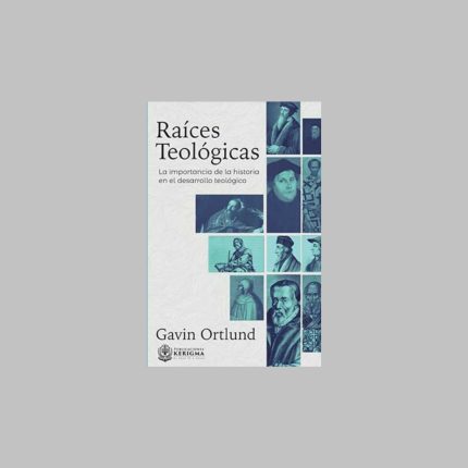 Raíces Teológicas