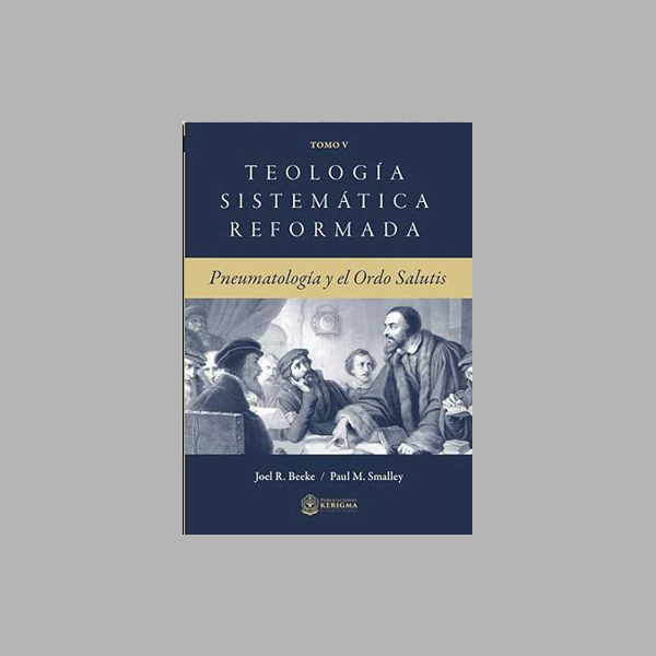 TEOLOGIA-SISTEMATICA-PNEUMANOTOLOGIA-Y-EL-ORDO-DE-SALUTIS