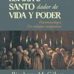 Portada de El Espíritu Santo: Dador de Vida y Poder, de Rigoberto M. Gálvez