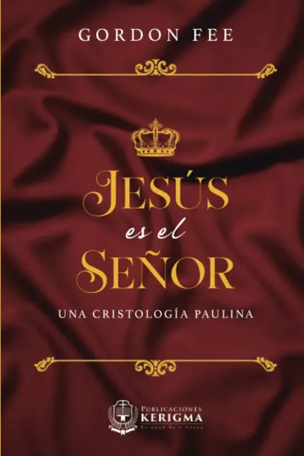 Portada de Jesús es el Señor, de Gordon Fee