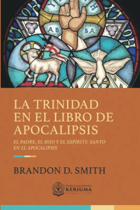 Portada de La Trinidad en el Libro de Apocalipsis por Brandon D. Smith