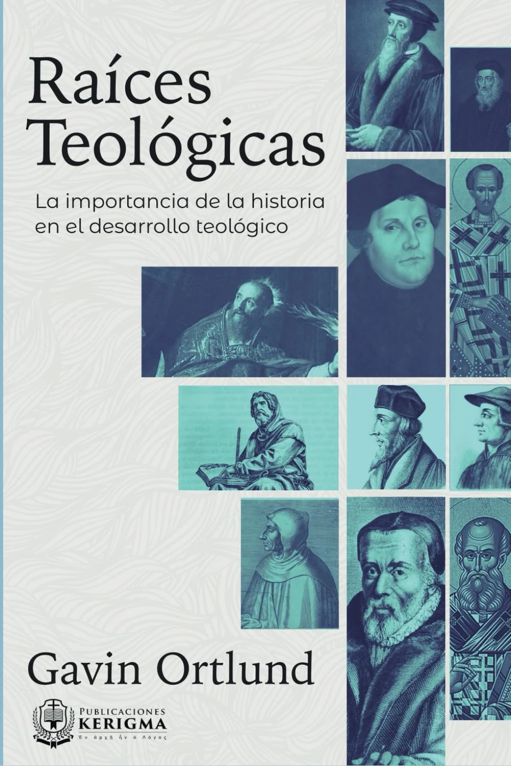 Portada de Raíces Teológicas, de Gavin Ortlund Portada de Raíces Teológicas, de Gavin Ortlund