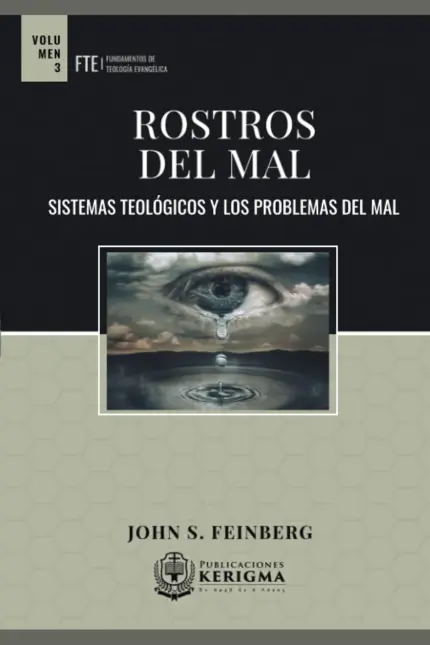 Portada de Rostros de Mal, de John S. Feinberg