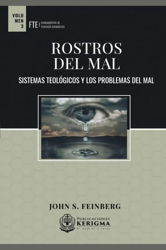 Portada de Rostros de Mal, de John S. Feinberg