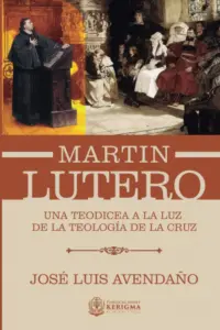 Portada de Una Teodicea a la Luz de la Teología de la Cruz, de José Luis Avendaño