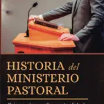 Portada de Historia del Ministerio Pastoral, de Silas Ramos Palomino