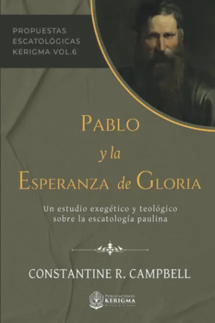 Portada de Pablo y la Esperanza de Gloria, de Constantine R. Campbell